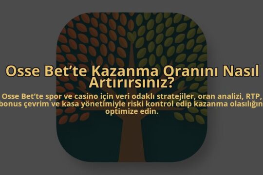 Osse-Bette-Kazanma-Oranini-Nasil-Artirirsiniz-overlay-1784452833.jpg
