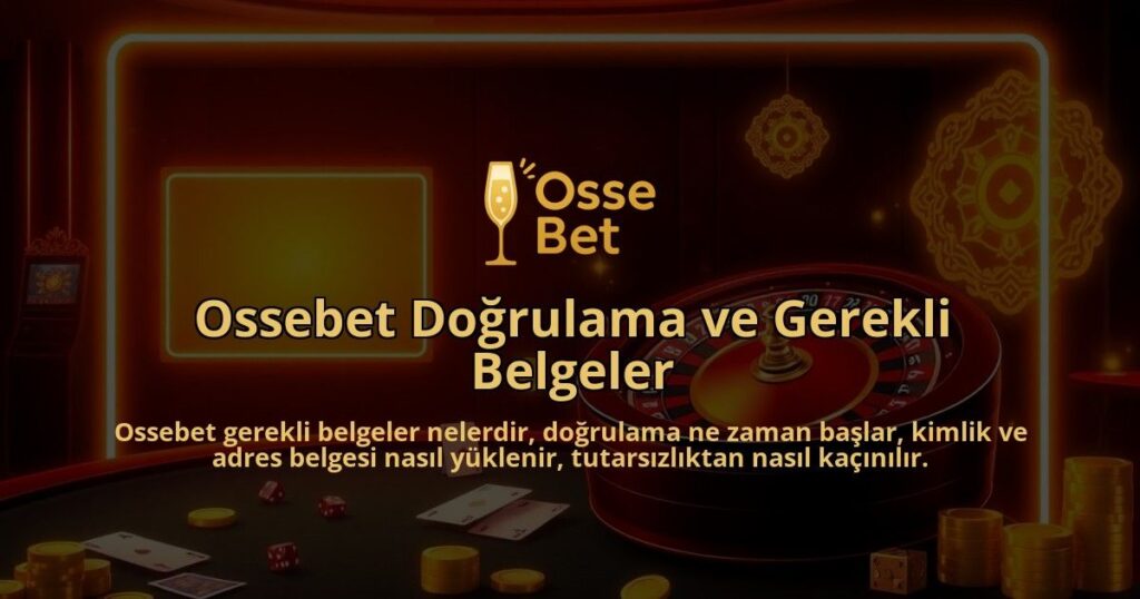 Ossebet-Dogrulama-ve-Gerekli-Belgeler-overlay-1786650815.jpg
