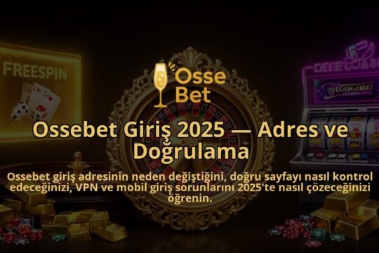 Ossebet-Giris-2025-Adres-ve-Dogrulama-overlay-1786617723.jpg