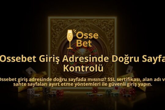 Ossebet-Giris-Adresinde-Dogru-Sayfa-Kontrolu-overlay-1786527922.jpg