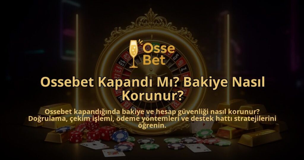 Ossebet-Kapandi-Mi-Bakiye-Nasil-Korunur-overlay-1786633242.jpg
